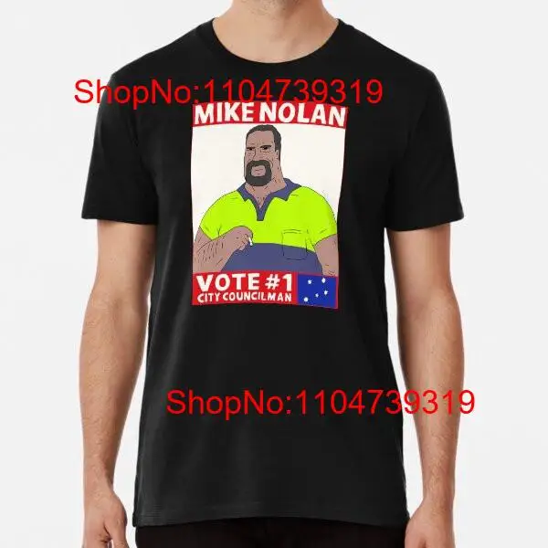 Street Fashion Usa - Oy Mike Nolan Premium Tişört S